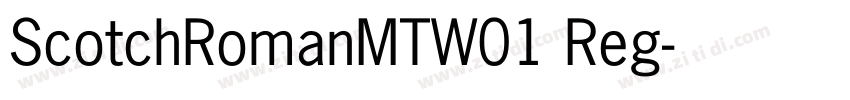 ScotchRomanMTW01 Reg字体转换 ScotchRomanMTW01 Reg字体转换